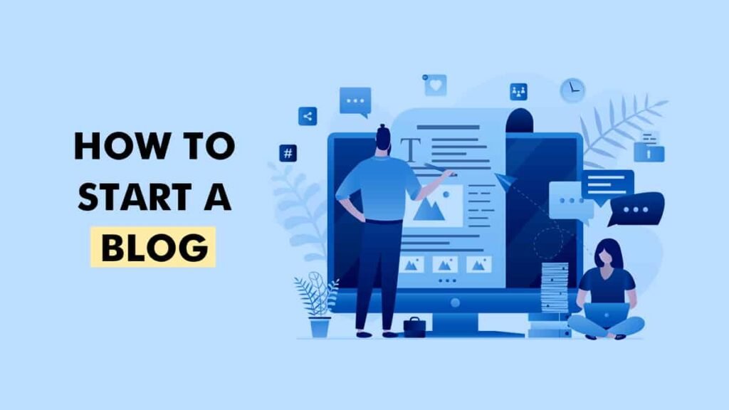 how to start a blog